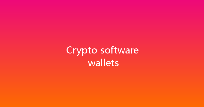 Crypto software wallets 