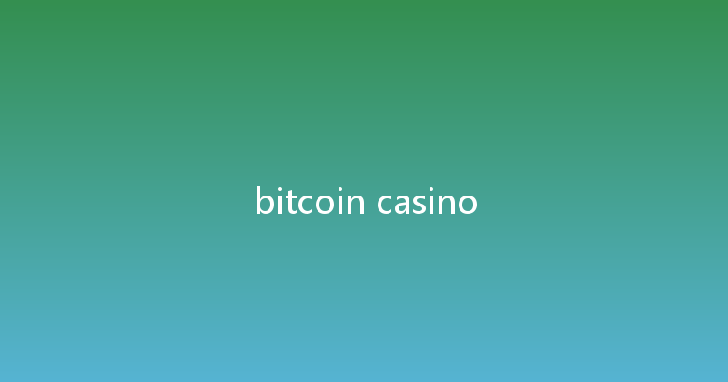 bitcoin casino 