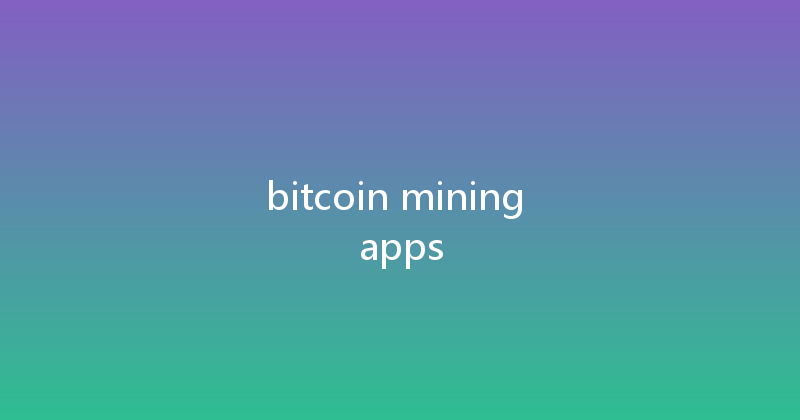 bitcoin mining apps 