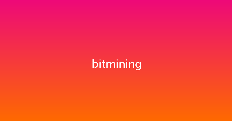 bitmining 