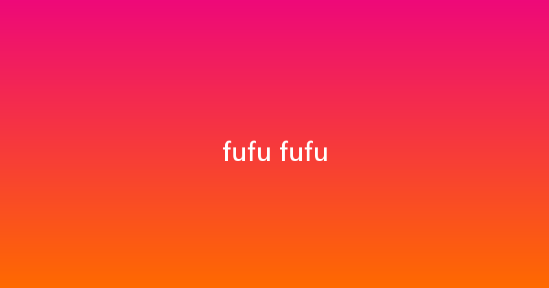 fufu fufu 