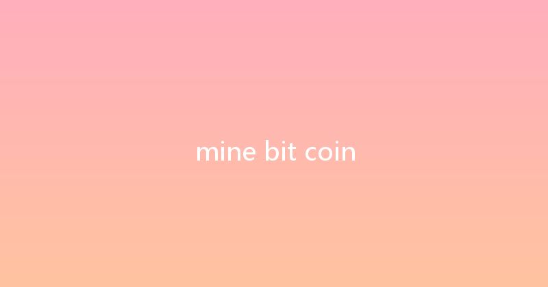 mine bit coin 