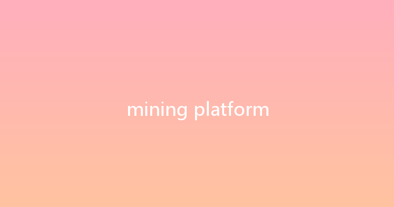 mining platform 